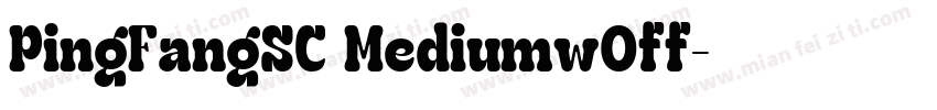 PingFangSC Mediumw0ff字体转换